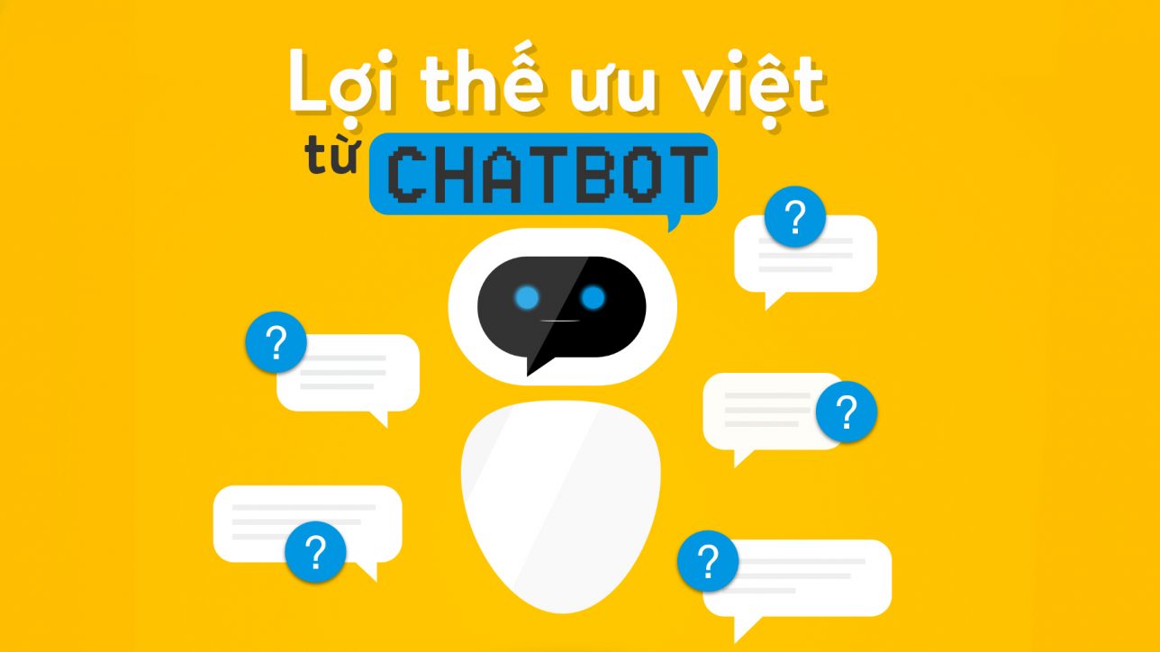 lợi ích của chatbot